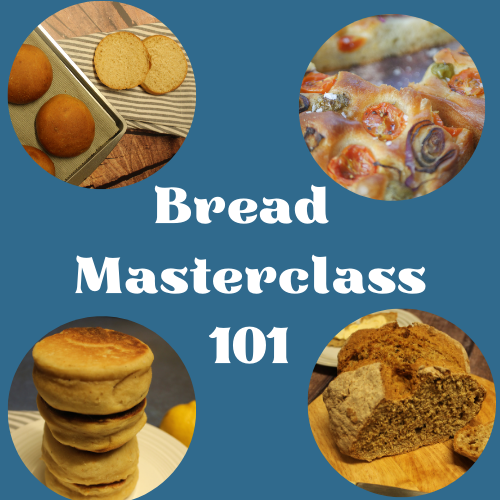 Bread 101 Making Masterclass - LIVE CLASS