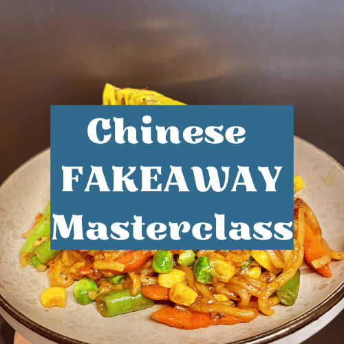 Chinese Fakeaway - LIVE CLASS